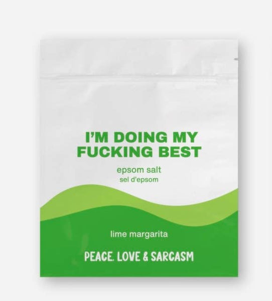 I'm Doing My Fucking Best Epsom Salt Bath Soak