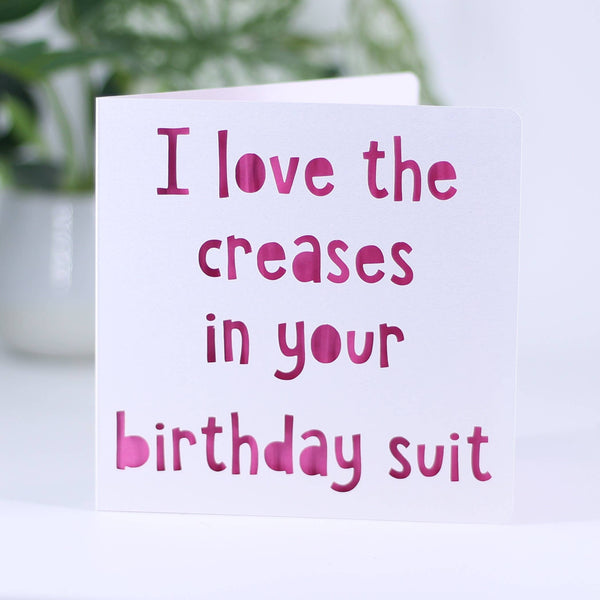 I love the creases in your birthday suit: Blue