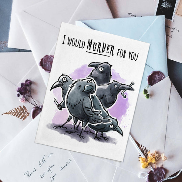 "Murder for You" Dark Funny Crow Love Valentine Wedding Card