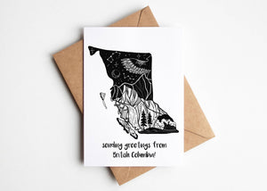 Sending Greetings From British Columbia; Greeting Card