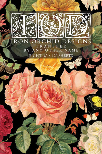 By Any Other Name IOD Transfer - Iron Orchid Designs - 2026