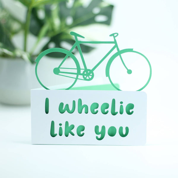 I Wheelie Like You - Paper Cut Birthday Card: Pink