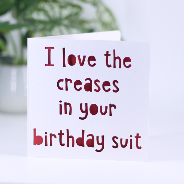 I love the creases in your birthday suit: Blue