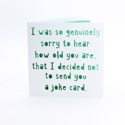 Joke Birthday Card, 5" Square, Acid-Free Cardstock: Green