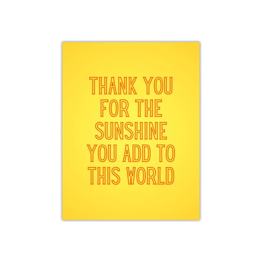 Thank you for the sunshine