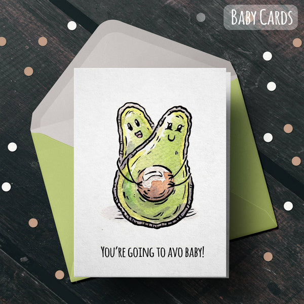 "Going to Avo Baby!" Cute Newborn Baby Card for New Parent